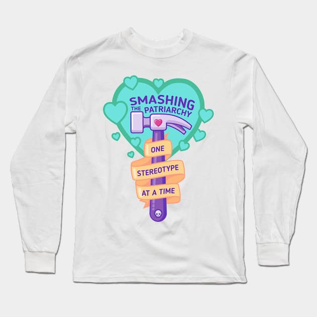 Smashing the Patriarchy, One Stereotype at a Time Long Sleeve T-Shirt by Sugar & Bones